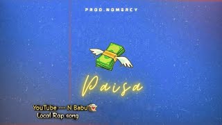 N Babu 👻  Paisa Rap Song rap rapper [upl. by Akkinahs]