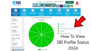 How To View SBI Profile Status 2024  PAN Aadhaar Linking Status KYC Mobile no Email etc [upl. by Killian]