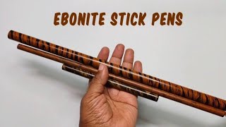 Ebonite Stick Pens  Ebonite pens from Ratnam Pens [upl. by Meisel]