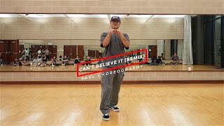 TPain  Cant Believe It REMIX  Paul Choreography [upl. by Neu]