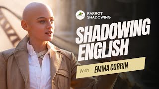 Shadowing English with Emma Corrin  So British Accent  Shadowing Exercise [upl. by Ogg]