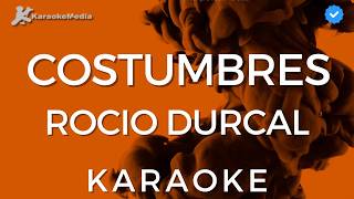 Rocio Durcal  Costumbres KARAOKE Instrumental y letra [upl. by Schou621]