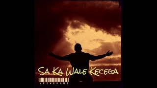 SA KA WALE KECEGA [upl. by Livingstone493]