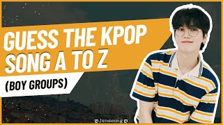 KPOP GAME GUESS THE KPOP SONG A TO Z  ღ 𝕁𝕦𝕟𝕤𝕖𝕠𝕟𝕘 ღ [upl. by Garmaise]