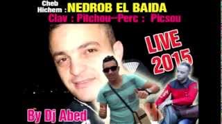 Cheb Hichem Megwani Yla Nedrob el Bayda LIVE 2015 [upl. by Veradia]