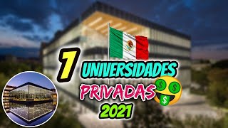 7 MEJORES Universidades PRIVADAS De México 2024 😎💲 [upl. by Farl724]