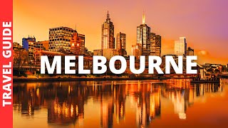 22 BEST Things to do in Melbourne Australia  Victoria Tourism amp Travel Guide [upl. by Carrissa]