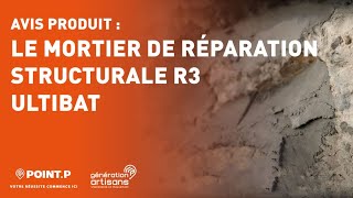 Mortier de réparation R3 ULTIBAT  Lavis dun artisan POINTP [upl. by Aneeuq75]