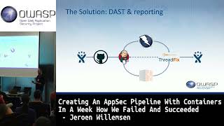 Creating An AppSec Pipeline With Containers In A Week by Jeroen Willemsen [upl. by Airotcivairam942]