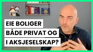 Eier du både privat og i holdingselskap [upl. by Attesor323]