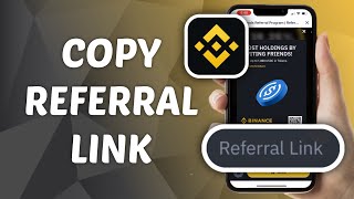 How to Share Referral Link on Binance  Copy Binance Referral Link [upl. by Elston979]