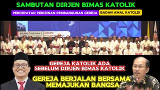 Membantu Percepatan Perijinan gereja Badan Amal Katolik Sidang KWI Sambutan Dirjen Bimas Katolik RI [upl. by Ettegdirb]