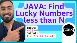 Java program to print the lucky numbers less than N  ISC Computer Science Practical 2024 Sample [upl. by Turtle]