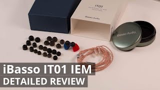 iBASSO IT01 IEM  UNBOXING amp DETAILED REVIEW [upl. by Brook459]