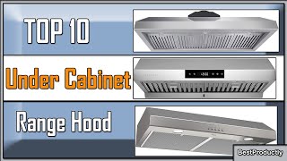 Best Under Cabinet Range Hood 2024  The Only 10 You Should Consider Today [upl. by Chlori169]