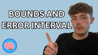 Bounds and Error Intervals  GCSE Maths [upl. by Venetia]