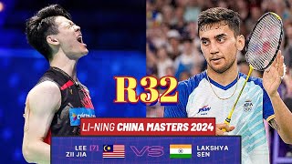 R32🇲🇾Lee Zii Jia VS 🇮🇳Lakshya Sen🔥 China Masters 2024 [upl. by Lionel]