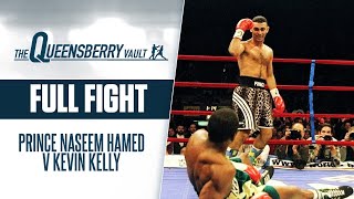 PRINCE NASEEM HAMED v KEVIN KELLEY FULL FIGHT  NAZ MAKES EPIC US DEBUT  THE QUEENSBERRY VAULT [upl. by Rocray]