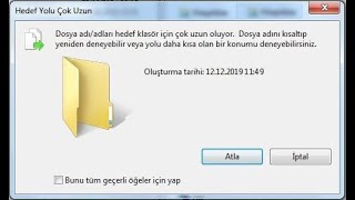 Dosya adıadları hedef klasör için çok uzun oluyor Kesin Çözüm [upl. by Ruhtracm]