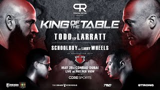 King Of The Table 1  Todd Vs Larratt [upl. by Quin186]