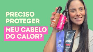 Preciso Proteger Meu Cabelo do Calor [upl. by Akins652]