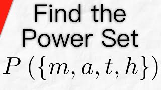 Power Set of the Math Set m a t h  Set Theory [upl. by Martens784]