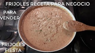 Frijoles De Fiesta Receta para negocio Para vender [upl. by Nugent]