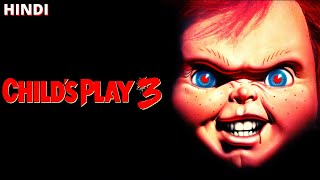 CHILDS PLAY 3 1991 Explained in Hindi [upl. by Camille]