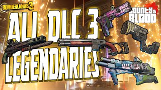 Borderlands 3  ALL DLC 3 LEGENDARY ITEMS  Bounty of Blood [upl. by Lipfert]