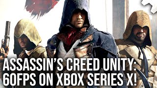 Xbox Series X Assassin’s Creed Unity FINALLY Runs Locked at 60fps [upl. by Etz981]