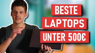 Beste Laptops unter 500 Euro  500 Euro Laptop Bestenliste [upl. by Arica]