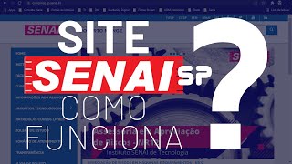 Senai Cursos  Site SENAI Como Funciona [upl. by Brelje393]