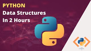 Data Structures And Algorithms in Python  Python Data Structures Full Tutorial 2020 [upl. by Redliw]