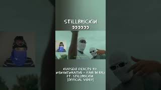 KURSEXI Reacts To wewantwraiths  5am In Bali ft Stillbrickin Official Video rap [upl. by Perron]