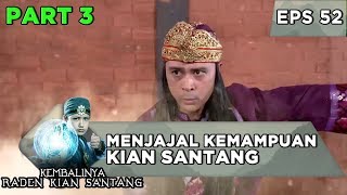 Sancang Lodaya Ingin menjajal Kemampuan Kian Santang  Kembalinya Raden Kian Santang Eps 52 [upl. by Shalom]