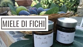 Miele di fichi o Melassa Calabrese  Ricette Calabresi [upl. by Lienhard]