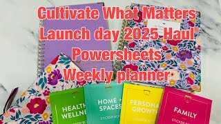 Cultivate what matters 2025 Launch day Haul Powersheets and Weekly Season by Season [upl. by Delilah]