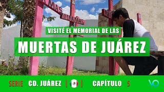 Visité el Memorial de las Muertas de Juárez 🙏🇲🇽 [upl. by Liemaj]