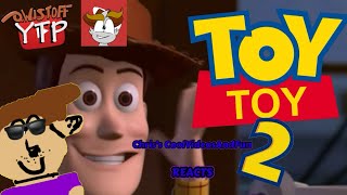 YTP  Toy Toy 2 🤠🤠 Qwistoff YTP Reaction [upl. by Livvyy]