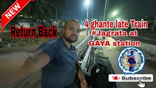 Jagrata At gaya station  return back [upl. by Euqnom]