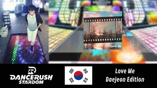 DANCERUSH Love Me  Proof I Went to Daejeon Edition [upl. by Yeclek]