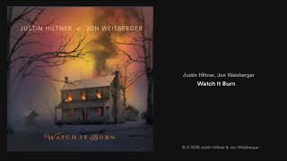 Justin Hiltner amp John Weisberger Watch It Burn 2019 New Bluegrass [upl. by Saxen]