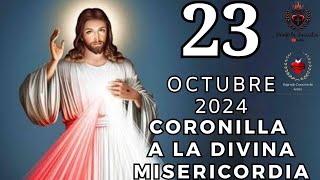 CORONILLA de la DIVINA MISERICORDIA de hoy Miércoles 23 de Octubre 2024 [upl. by Krista]