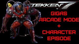 Tekken 7  Gigas Arcade Mode 12 [upl. by Oicam]