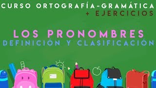 CURSO ORTOGRAFÍA Y GRAMÁTICA  QUÉ Y CUÁLES SON LOS PRONOMBRES PERSONALES [upl. by Aduhey]