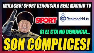 🔥¡¡ALELUYA🔥EL ESCÁNDALO DE REAL MADRID TV y SUS VÍDEOS SOBRE ÁRBITROS DENUNCIADO POR SPORT✍ [upl. by Nylrad877]