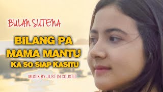 Bulan Sutena  Bilang pa mama mantu kita so siap ke rumah I love mama mantu Remix By JIC [upl. by Audrye19]