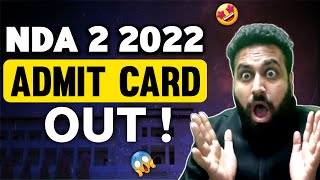 NDA 2 Admit Card 2022 Released😲 UPSC NDA 2 2022 ADMIT CARD OUT Complete Details  Learn With Sumit [upl. by Goulet]