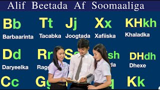 Alif Beetada Af Soomaaliga  SOMALI ALPHABETS [upl. by Akeyla]