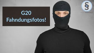 Fahndungsfotos G20 Hamburg  Darf die Polizei Fotos zur Fahndung veröffentlichen  Herr Anwalt [upl. by Ailssa417]